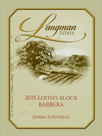 2015 Edith's Block Barbera Magnum!